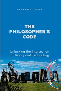 The Philosopher's Code, Unlocking the Intersection of History and Technology