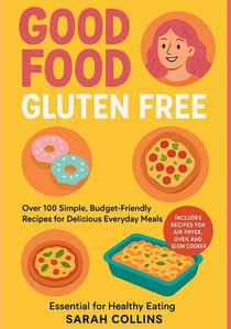 Good Food, Gluten-Free