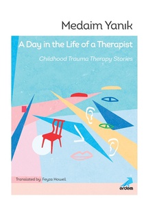 A Day in the Life of a Therapist: Childhood Trauma Therapy Stories