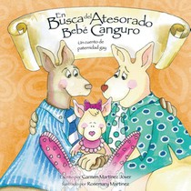En Busca del Atesorado Bebe Canguro, un cuento de paternidad gay