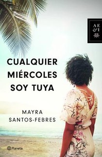 Cualquier Miércoles Soy Tuya