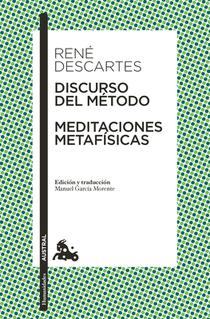 Discurso del Método Y Meditaciones Metafísicas / Discourse on the Method & Meditations on First Philosophy