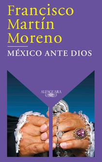 México Ante Dios / Mexico Before God