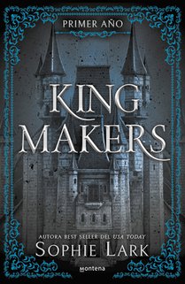 Kingmakers: Primer Año / Kingmakers: Year One