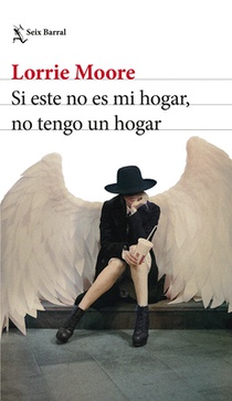 Si Este No Es Mi Hogar, No Tengo Un Hogar (Novela) / I Am Homeless If This Is Not My Home (a Novel)