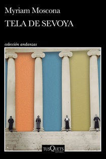 Tela de Sevoya. Premio Xavier Villaurrutia (Novela) / Onion Skin (a Novel)