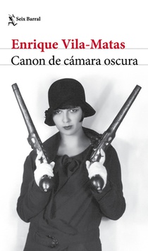 Canon de Cámara Oscura (Novela) / Darkroom Canon (a Novel)