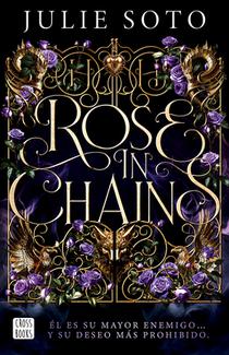 Rose in Chains (the Evermore Trilogy 1)