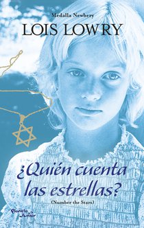 ¿Quién Cuenta Las Estrellas?. Ganador de la Medalla Newbery / Number the Stars. a Newbery Medal Winner