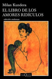 El Libro de Los Amores Rídiculos / Laughable Loves