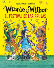 Winnie Y Wilbur. El Festival de Las Brujas / Winnie and Wilbur: The Festival of Witches