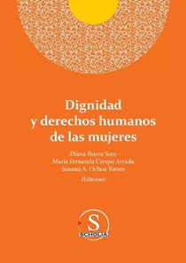 Dignidad y derechos humanos de las mujeres