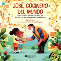 José, Cocinero del Mundo