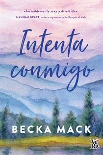 Intenta conmigo: Increiblemente sexy y divertido