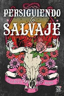 Persiguiendo lo salvaje