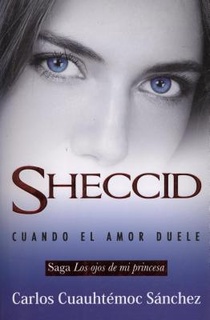 Ojos de Mi Princesa 3, Los. Sheccid, Cuando El Amor Duele