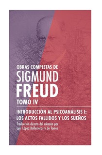 Introducción al psicoanálisis I, los actos fallidos y los sueños