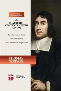 Watson, T: Arte del contentamiento divino