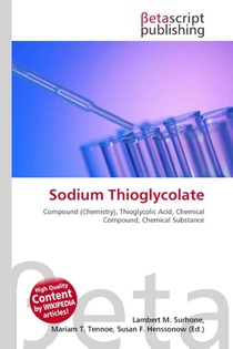 Sodium Thioglycolate