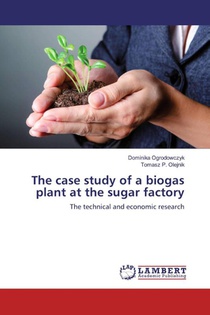 The case study of a biogas plant at the sugar factory