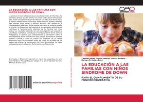 LA EDUCACIÓN A LAS FAMILIAS CON NIÑOS SINDROME DE DOWN