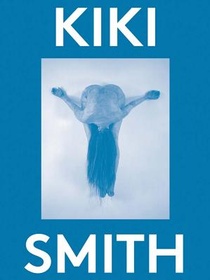 Kiki Smith: 2000 Words voorzijde