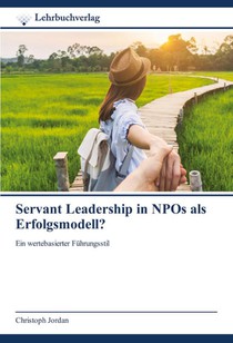 Servant Leadership in NPOs als Erfolgsmodell?