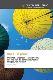 Krise - ja gerne!