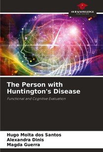 The Person with Huntington's Disease