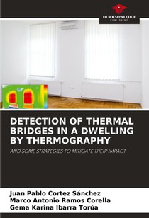 DETECTION OF THERMAL BRIDGES IN A DWELLING BY THERMOGRAPHY