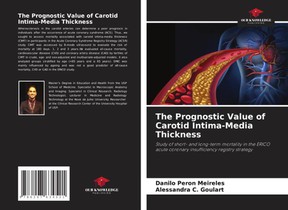 The Prognostic Value of Carotid Intima-Media Thickness