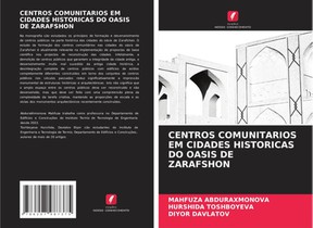 CENTROS COMUNITARIOS EM CIDADES HISTORICAS DO OASIS DE ZARAFSHON