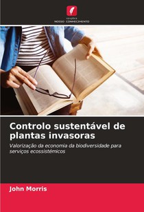 Controlo sustentável de plantas invasoras