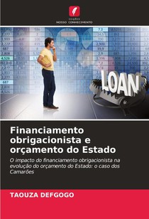 Financiamento obrigacionista e orçamento do Estado