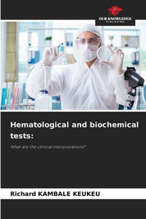Kambale Keukeu, R: Hematological and biochemical tests: