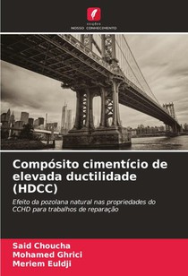 Compósito cimentício de elevada ductilidade (HDCC)