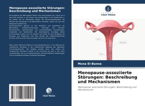 Menopause-assoziierte Störungen: Beschreibung und Mechanismen