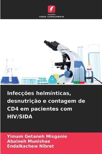 Infecções helmínticas, desnutrição e contagem de CD4 em pacientes com HIV/SIDA