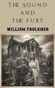 The Sound and the Fury
