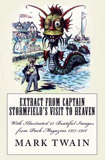 Extract from Captain Stormfield's Visit to Heaven