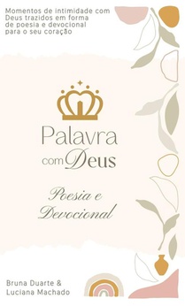 Palavra com Deus - Poesia & Devocional