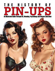 The History of Pin-Ups