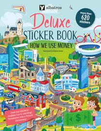 Deluxe Sticker Book: How We Use Money