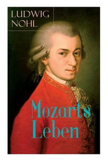 Mozarts Leben