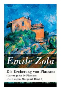 Die Eroberung von Plassans (La conqu te de Plassans