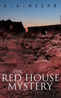 The Red House Mystery