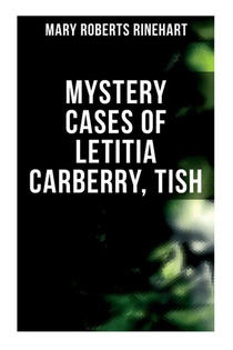 Mystery Cases of Letitia Carberry, Tish