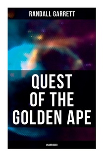 Quest of the Golden Ape (Unabridged)