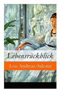 Lebensr ckblick - Vollst ndige Ausgabe