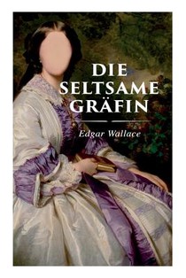 Die seltsame Gr fin